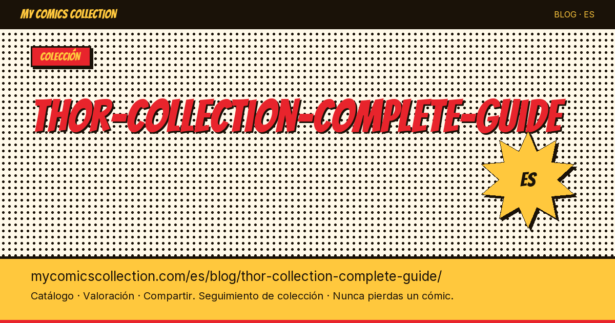 Guía completa para coleccionar cómics de Thor — ilustración del artículo