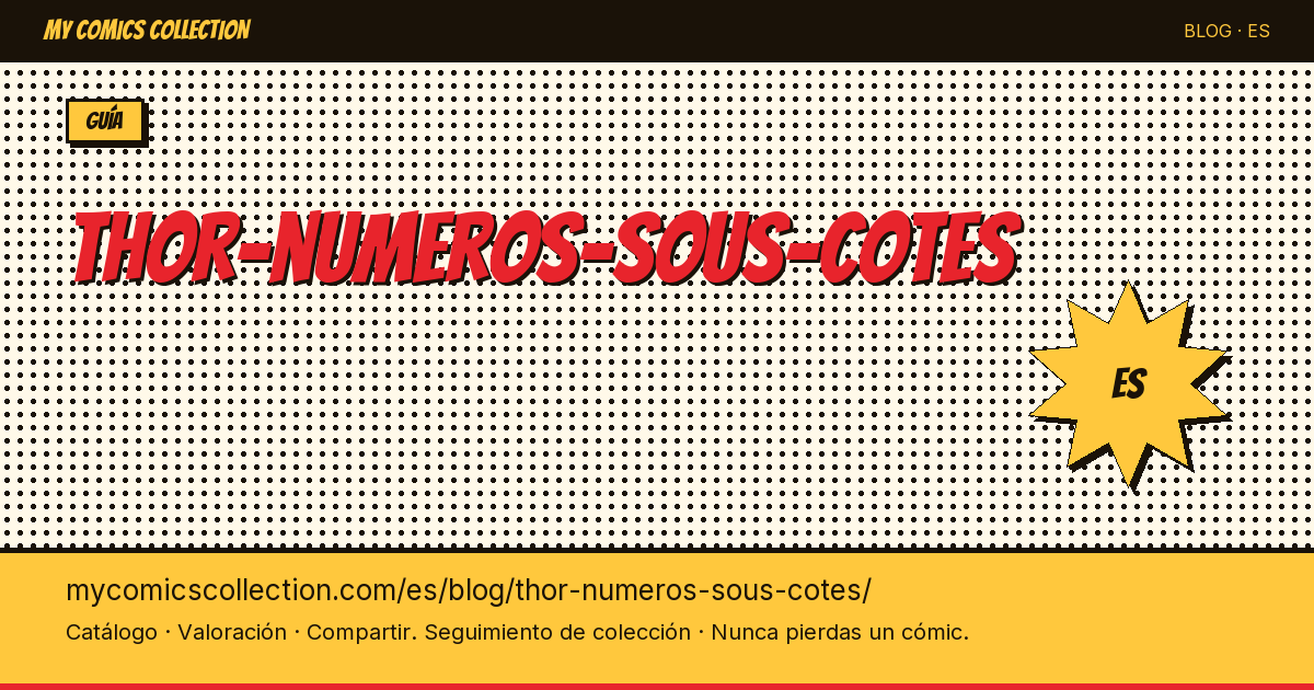 Thor: números infravalorados que debes comprar — ilustración del artículo