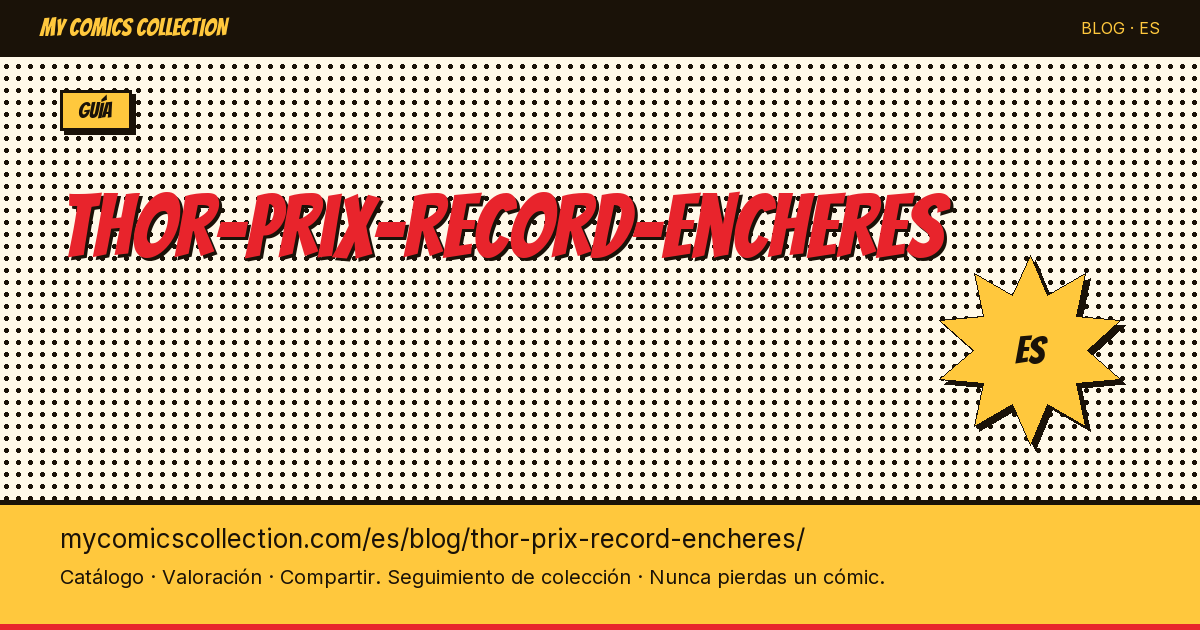 Thor: precios récord en subastas de cómics — ilustración del artículo