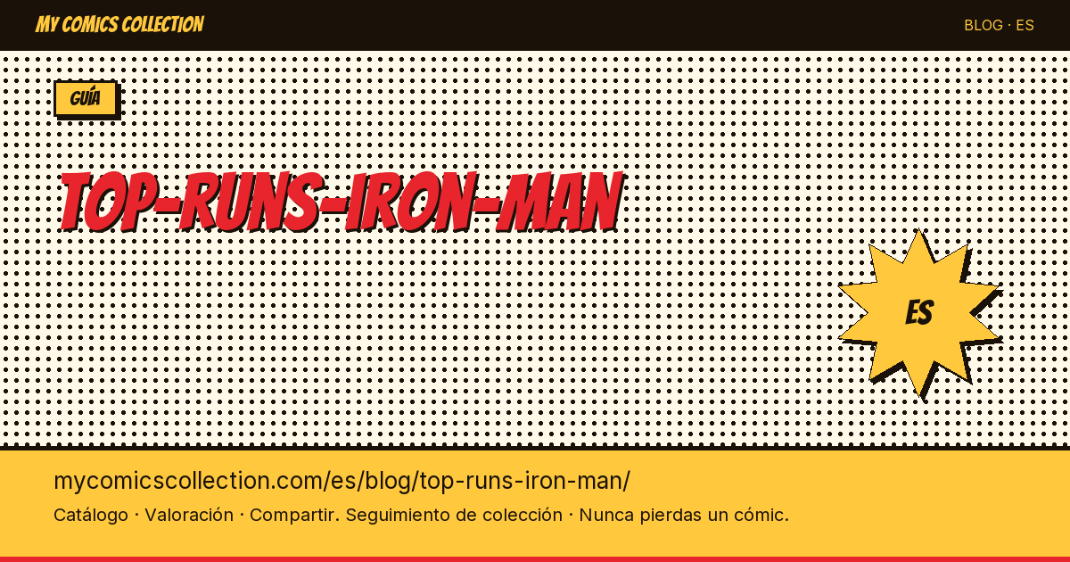 Mejores etapas de Iron Man en los cómics — ilustración del artículo