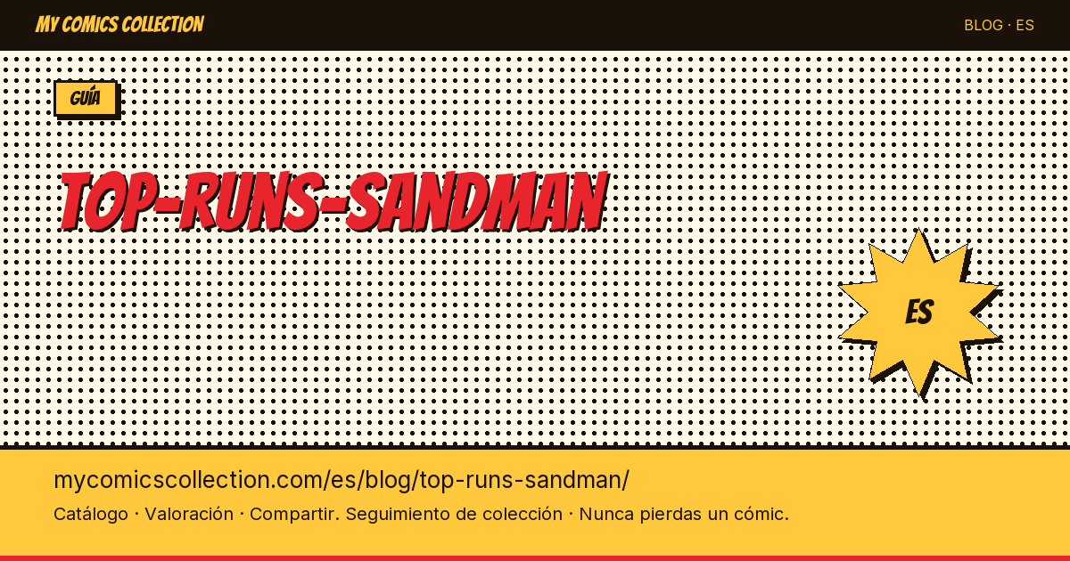 Los mejores runs de Sandman — ilustración del artículo