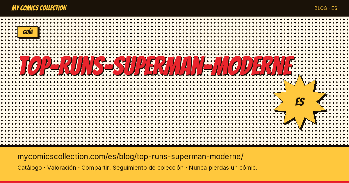 Mejores etapas de Superman moderno — ilustración del artículo