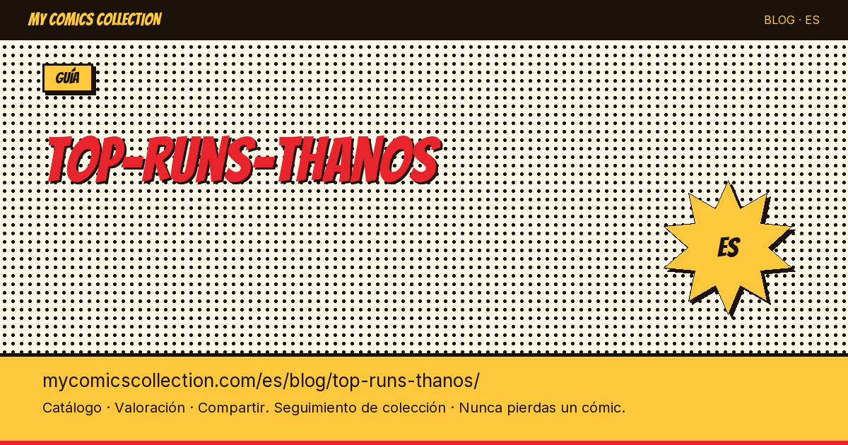 Los mejores runs de Thanos en los cómics — ilustración del artículo