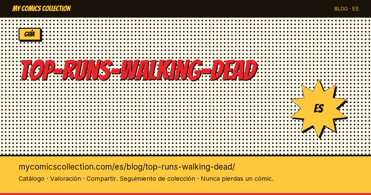 Los mejores runs de The Walking Dead — ilustración del artículo