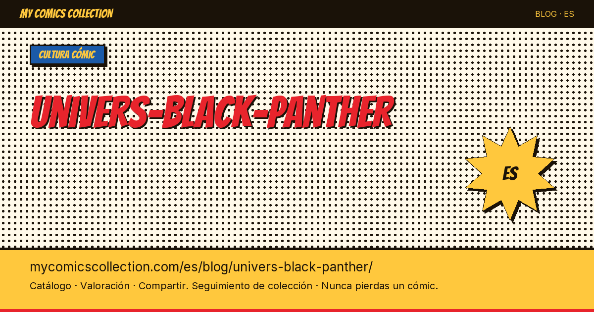 El universo de Black Panther — ilustración del artículo