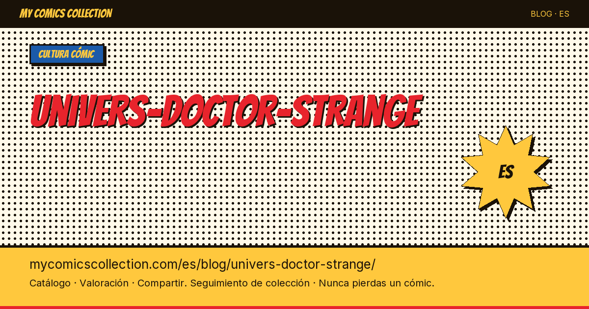 El universo de Doctor Strange — ilustración del artículo