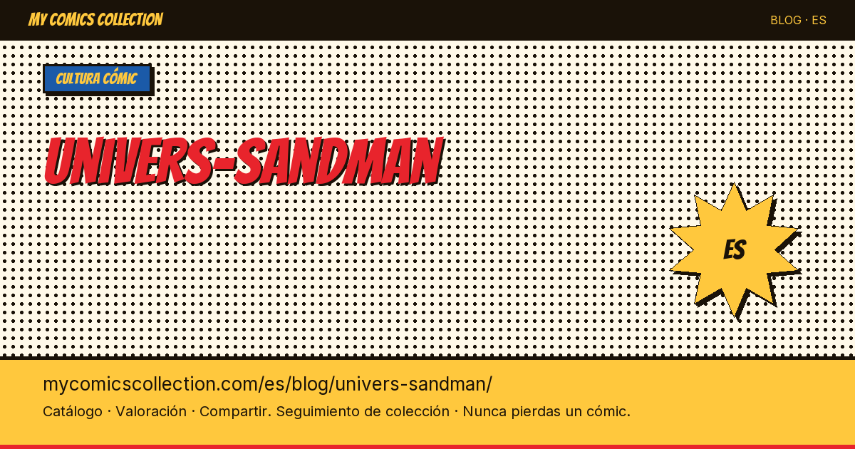 El universo de Sandman — ilustración del artículo