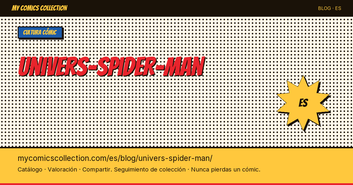 El universo de Spider-Man — ilustración del artículo