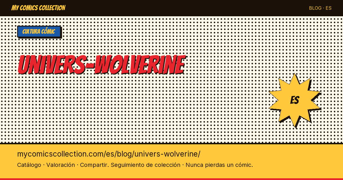 Universo Wolverine — ilustración del artículo