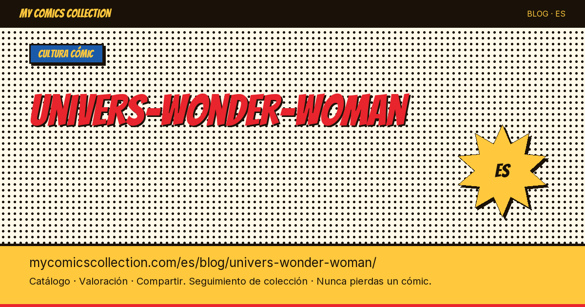 El universo de Wonder Woman — ilustración del artículo