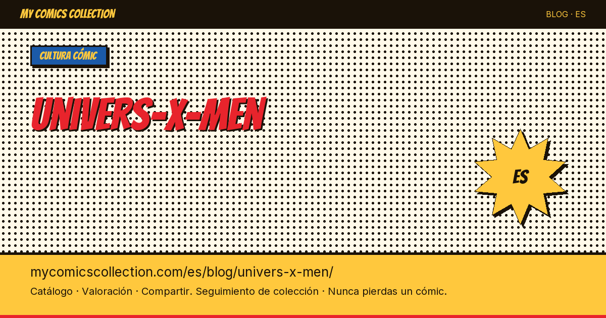 Universo X-Men — ilustración del artículo