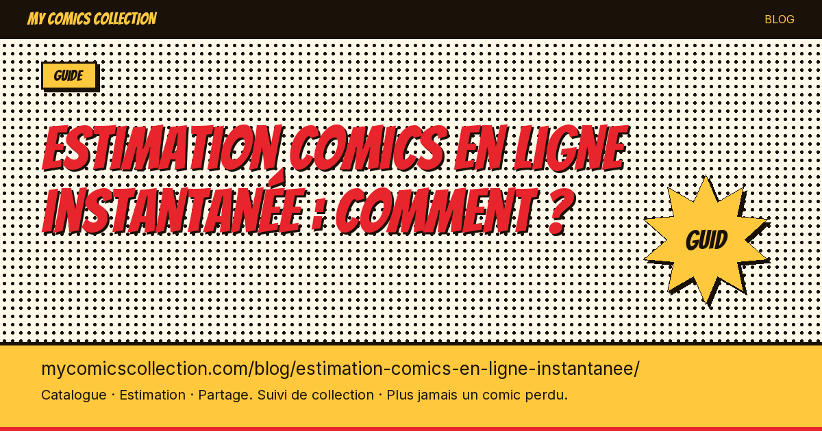Estimation comics en ligne instantanée : comment ? — illustration article