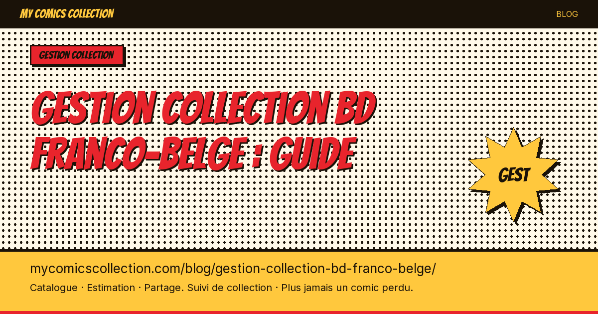 Gestion collection BD franco-belge : guide — illustration article