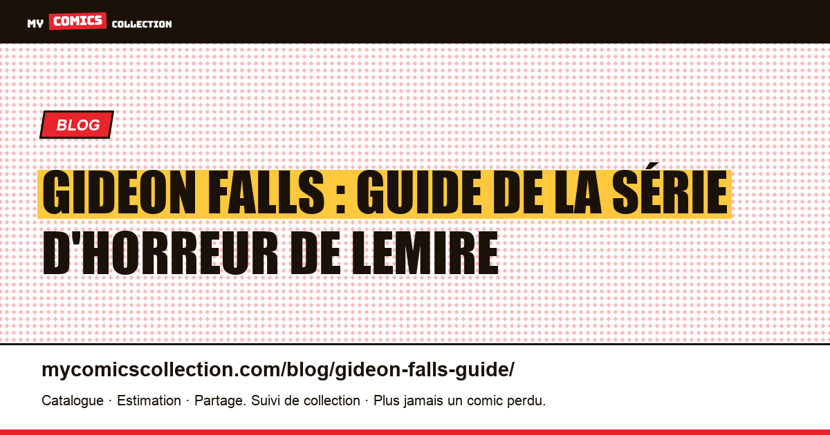 Gideon Falls : guide de la série d'horreur de Lemire — illustration article