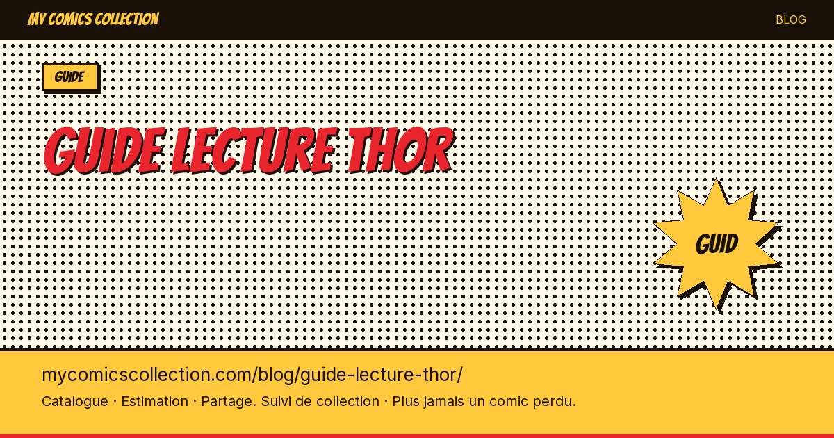 Guide de lecture Thor — illustration article