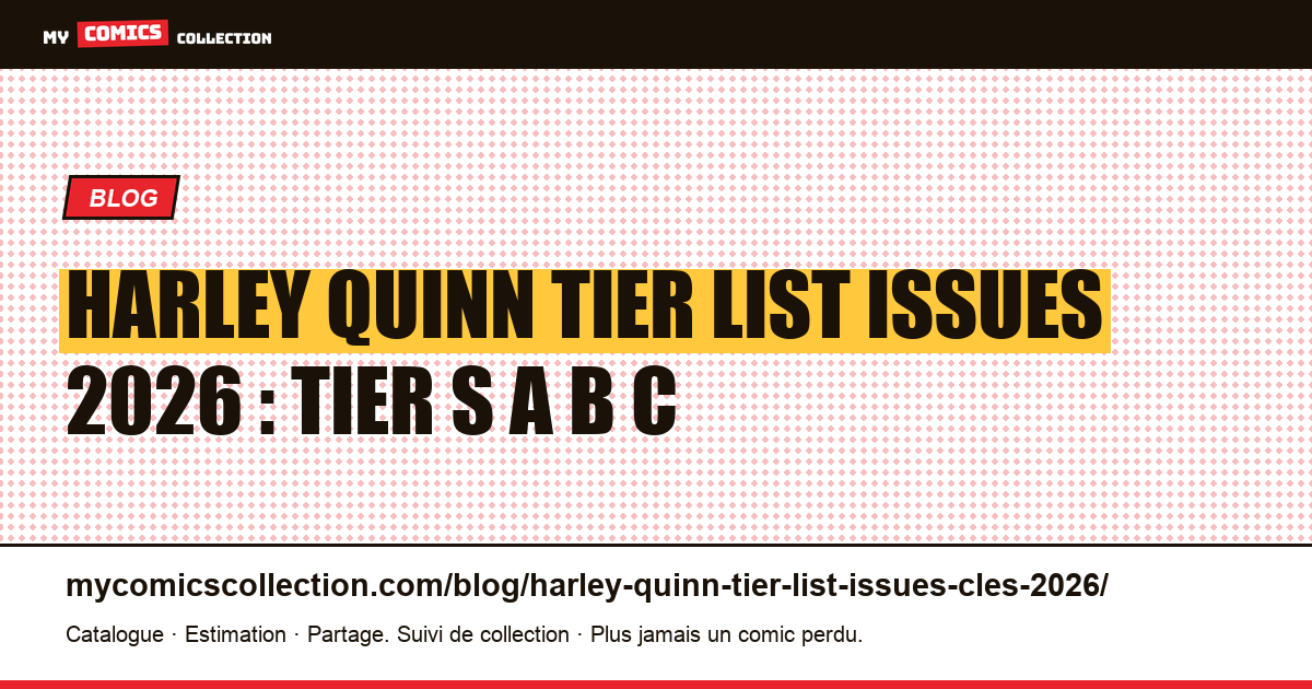 Harley Quinn tier list issues 2026 : Tier S A B C — illustration article