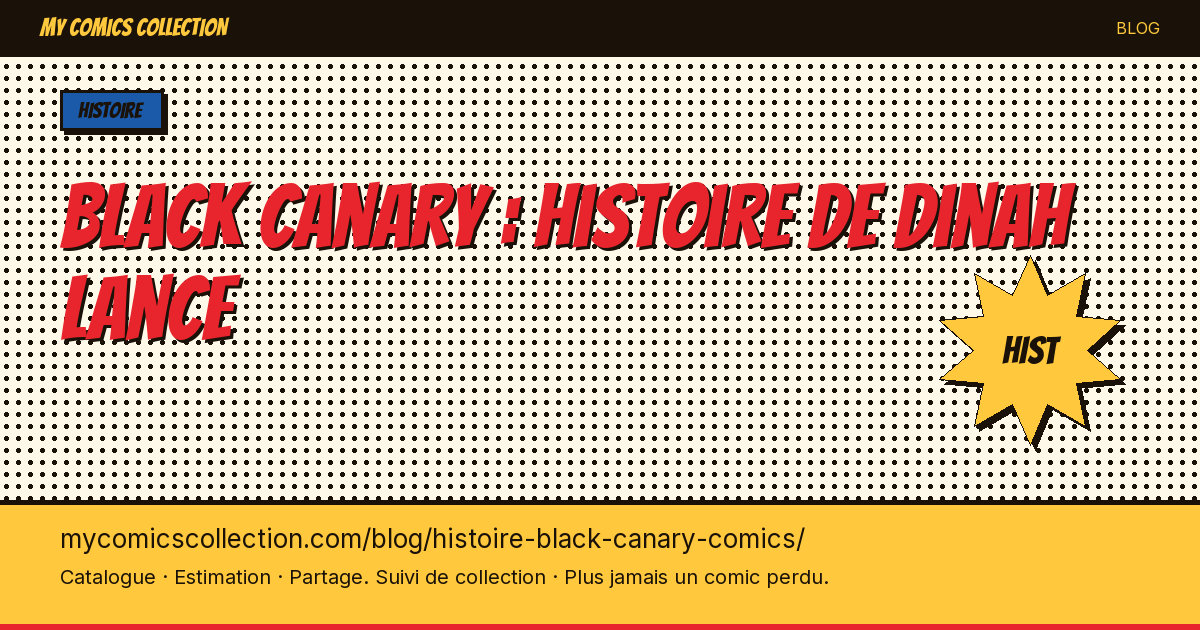 Black Canary : histoire de Dinah Lance — illustration article