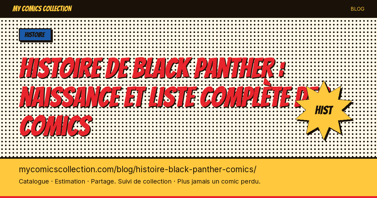 Histoire de Black Panther : naissance et liste complète des comics — illustration article
