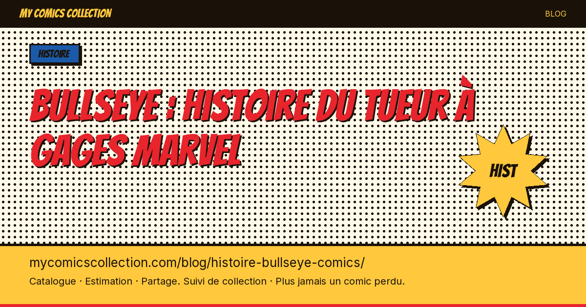 Bullseye : histoire du tueur à gages Marvel — illustration article