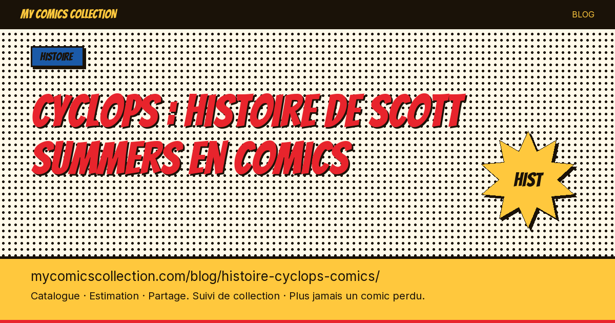 Cyclops : histoire de Scott Summers en comics — illustration article