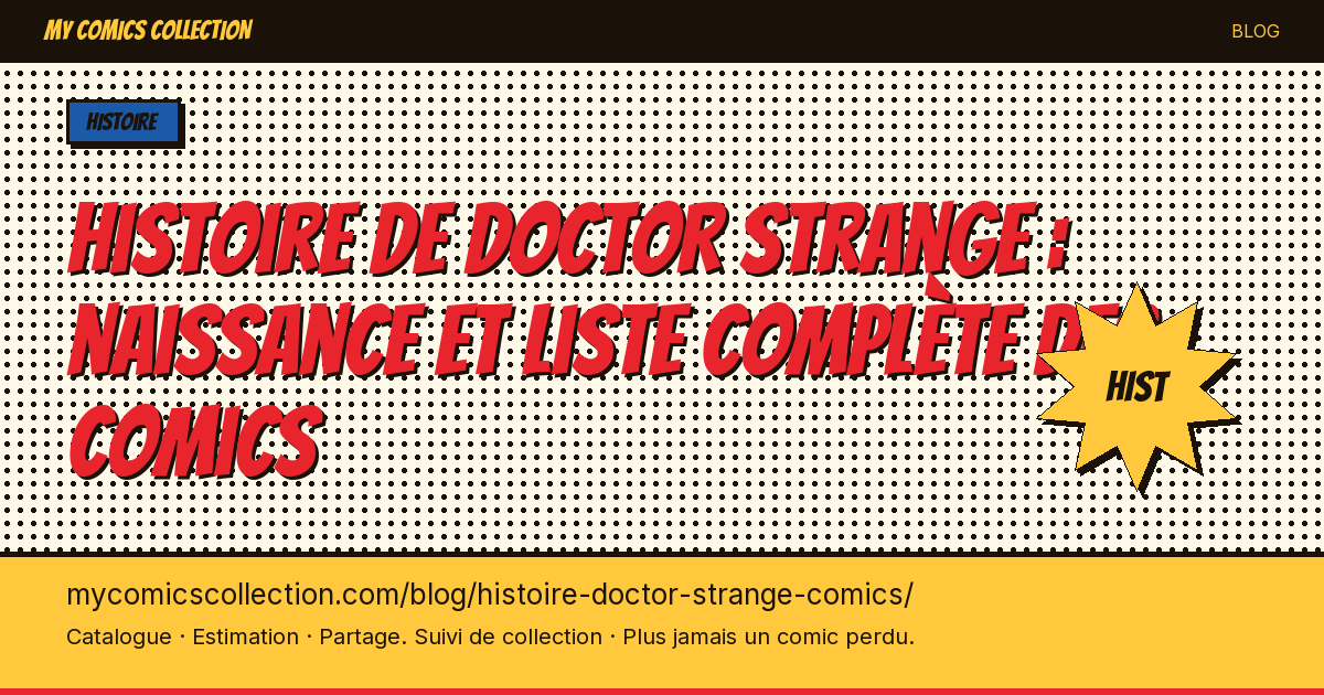 Histoire de Doctor Strange : naissance et liste complète des comics — illustration article