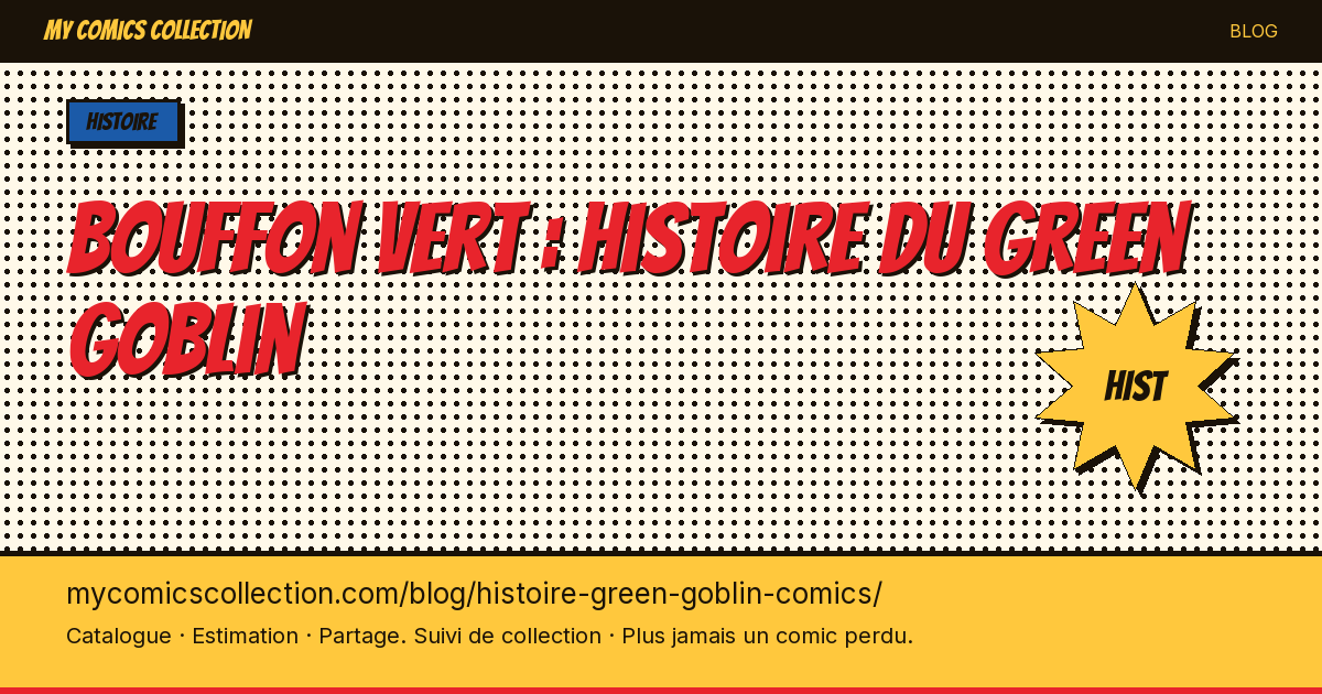 Bouffon Vert : histoire du Green Goblin — illustration article