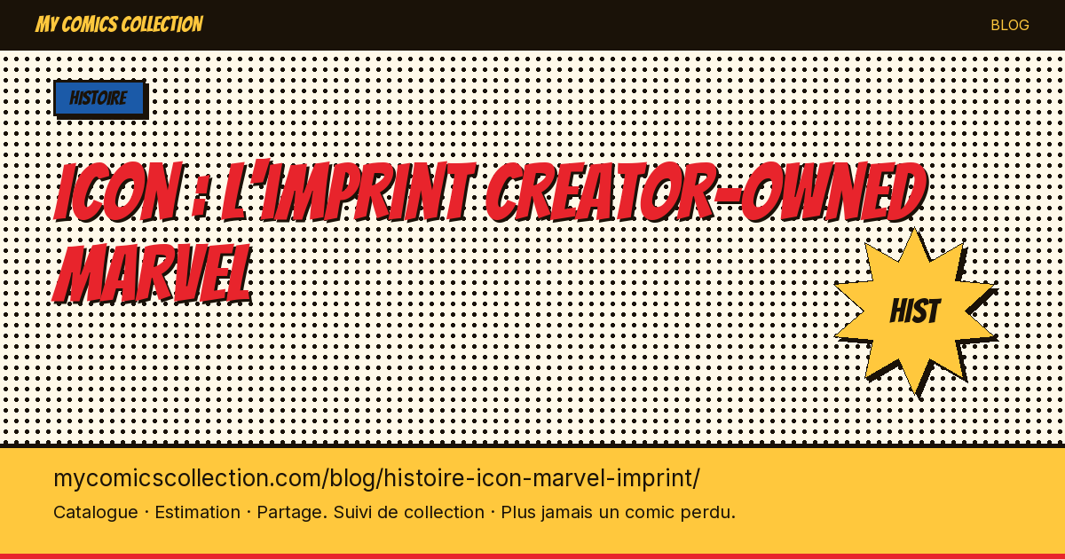 Icon : l'imprint creator-owned Marvel — illustration article