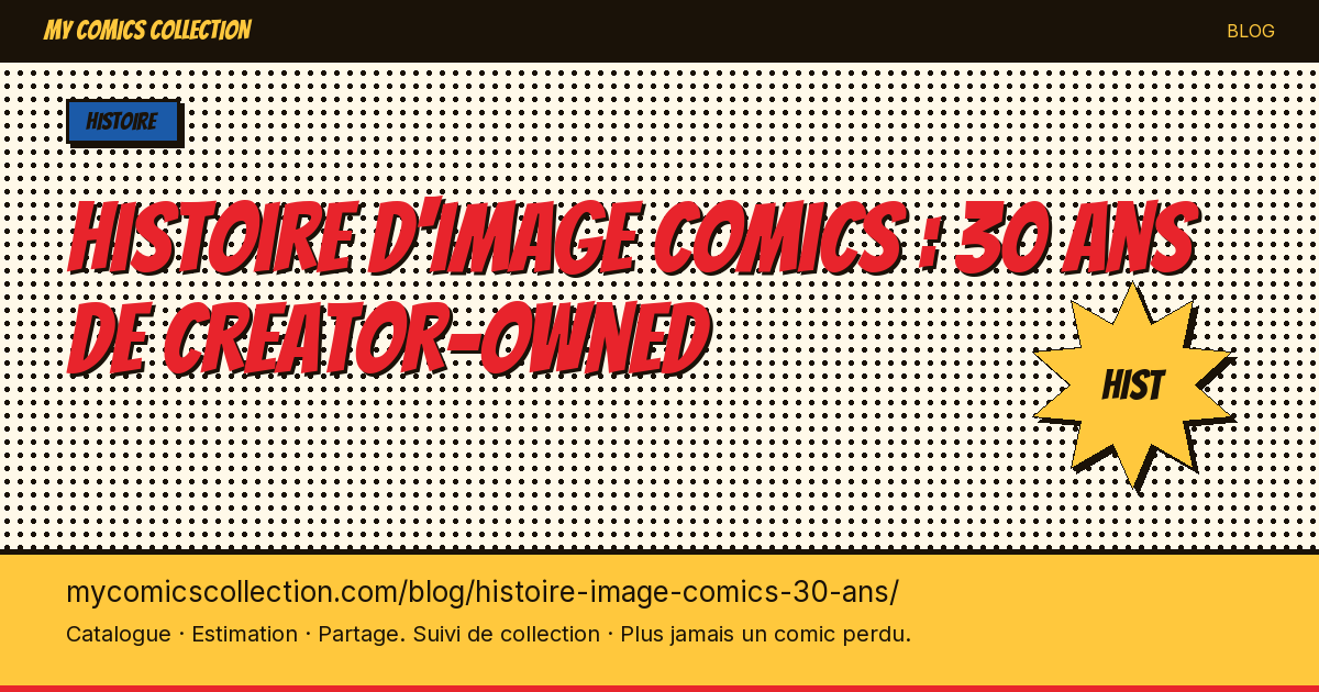 Histoire d'Image Comics : 30 ans de creator-owned — illustration article
