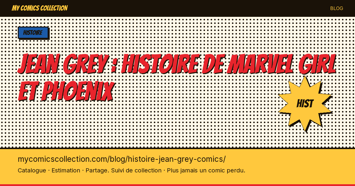 Jean Grey : histoire de Marvel Girl et Phoenix — illustration article