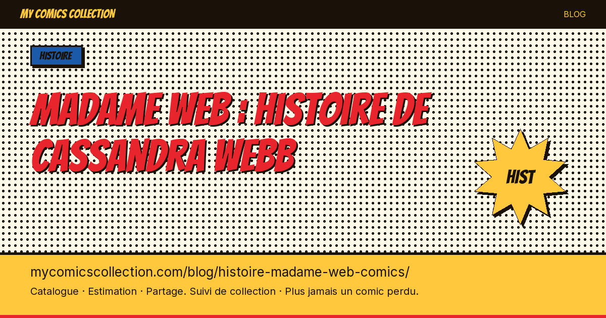Madame Web : histoire de Cassandra Webb — illustration article