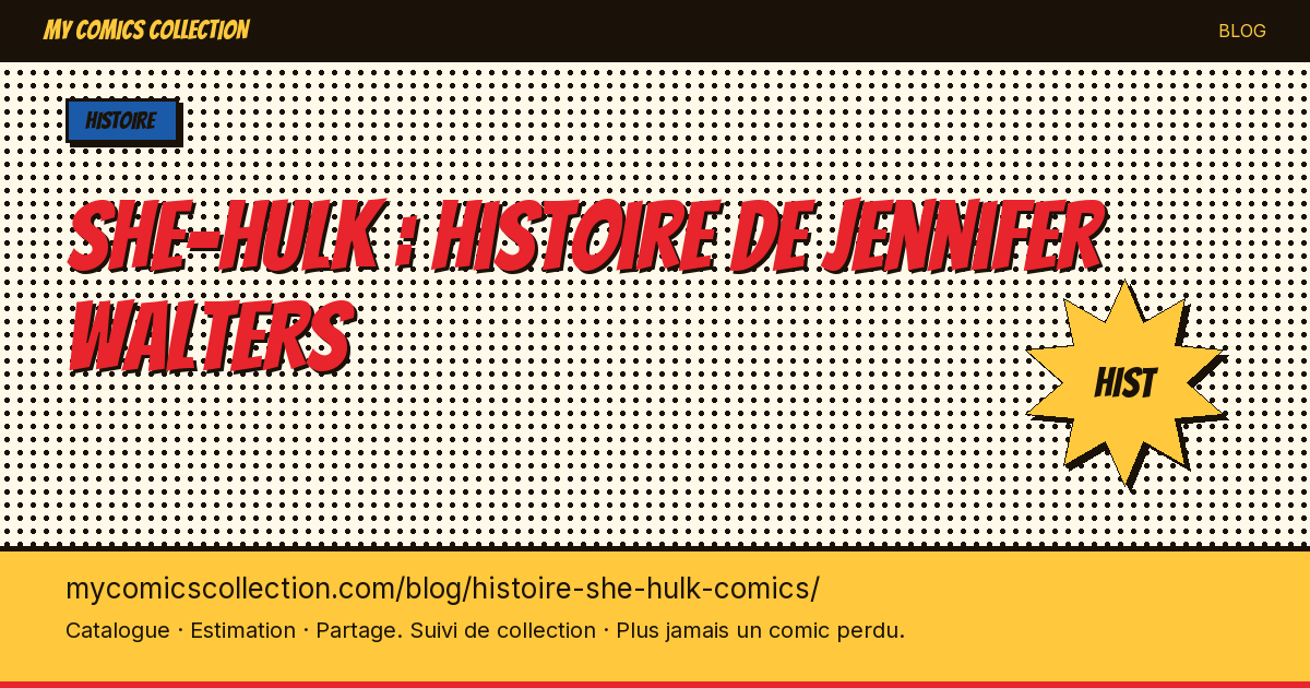 She-Hulk : histoire de Jennifer Walters — illustration article