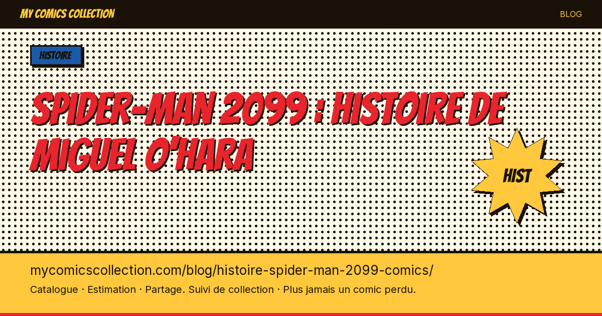 Spider-Man 2099 : histoire de Miguel O'Hara — illustration article