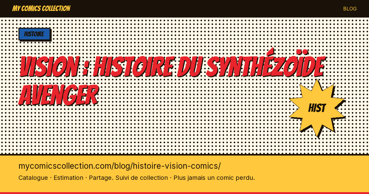 Vision : histoire du synthézoïde Avenger — illustration article