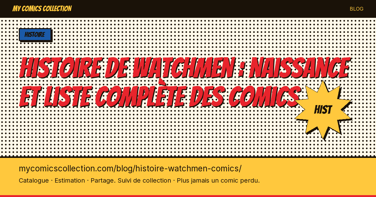 Histoire de Watchmen en comics — illustration article