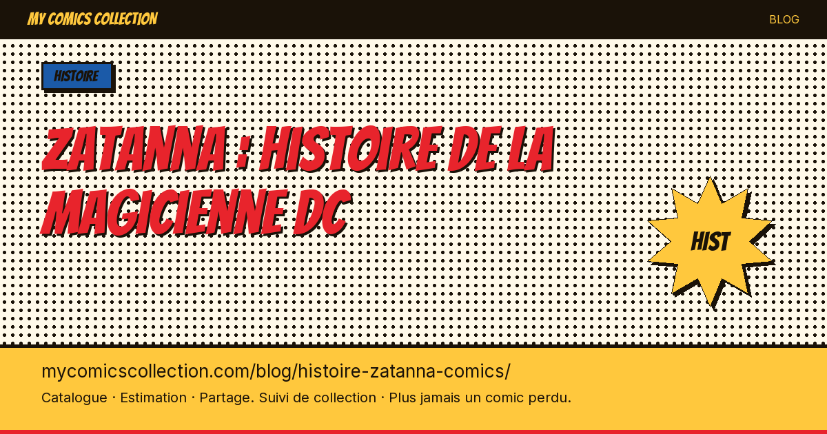 Zatanna : histoire de la magicienne DC — illustration article