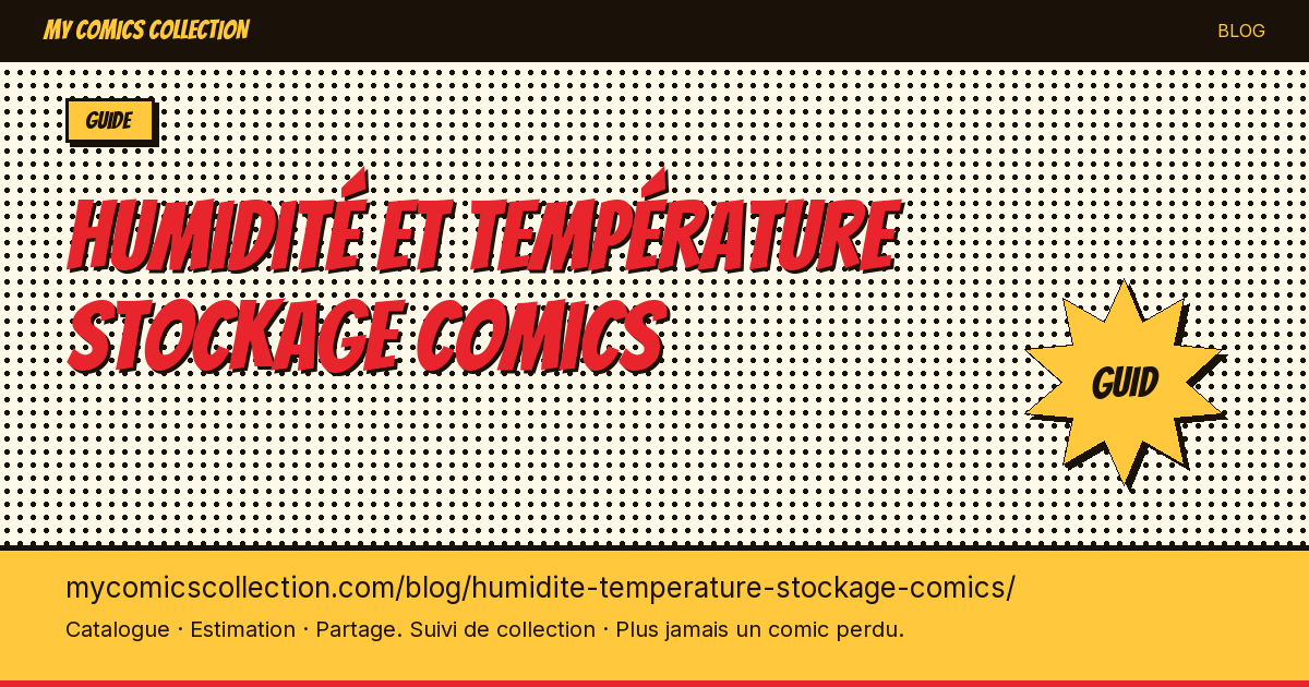 Humidité et température stockage comics — illustration article