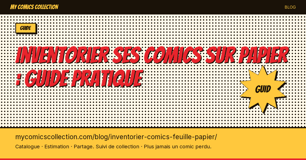 Inventorier ses comics sur papier : guide pratique — illustration article