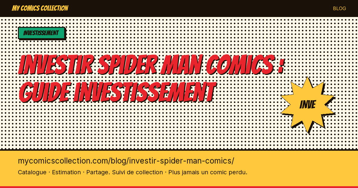 Investir dans les comics Spider-Man — illustration article