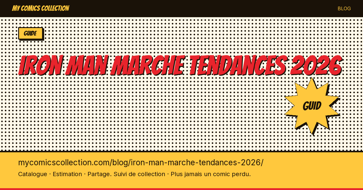 Iron Man : tendances du marché 2026 — illustration article