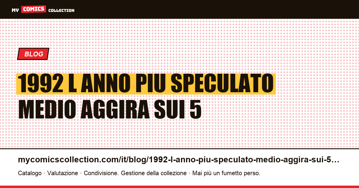 1992: l'anno più speculato del medio si aggira sui 5 dollari — illustrazione articolo