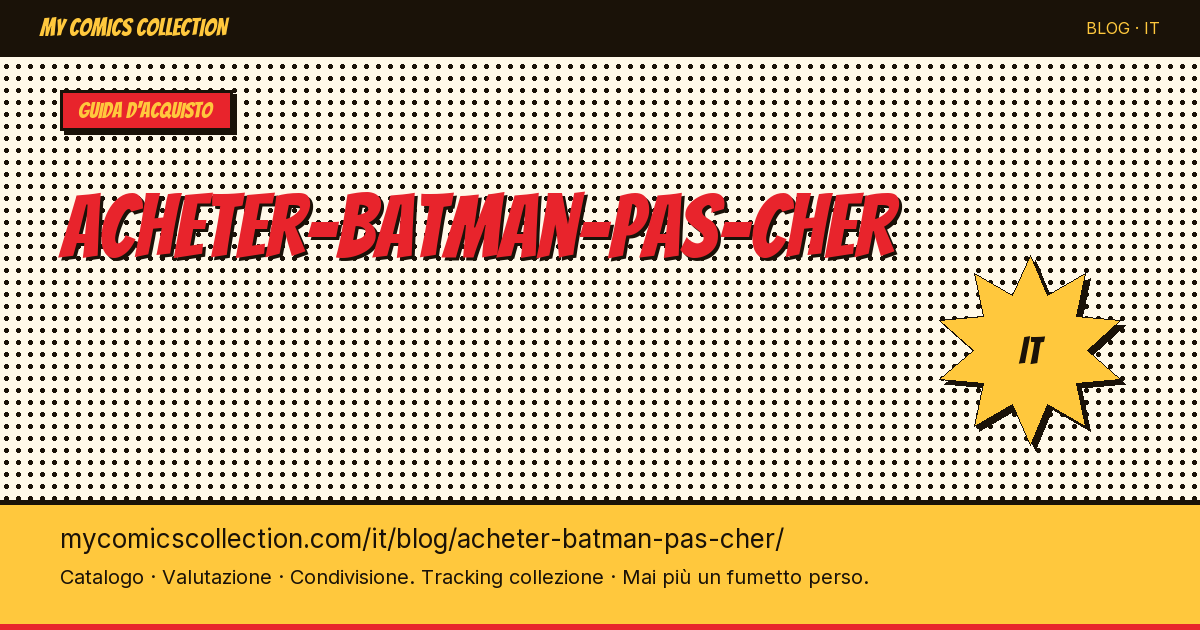 Comprare Batman a un prezzo conveniente — illustrazione articolo