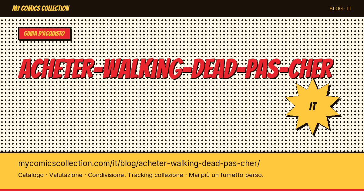 Comprare Walking Dead a Poco Prezzo — illustrazione articolo