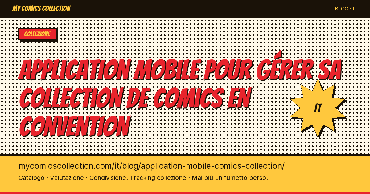 App mobile per gestire la propria collezione di fumetti in fiera — illustrazione articolo