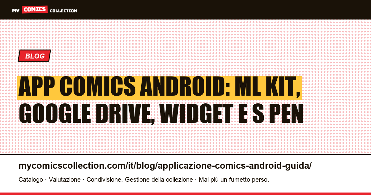 Applicazione comics Android: guida completa 2026, illustrazione articolo