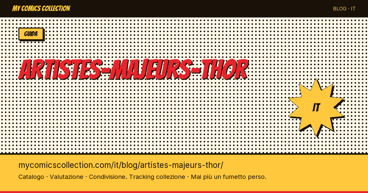 Gli artisti più importanti di Thor — illustrazione articolo