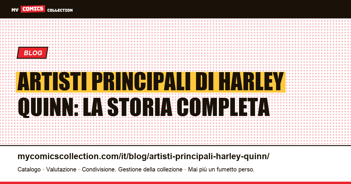 Gli artisti principali di Harley Quinn: da Dini e Timm a Conner, illustrazione articolo