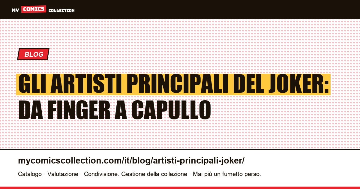 Gli artisti principali del Joker: da Finger a Capullo, illustrazione articolo