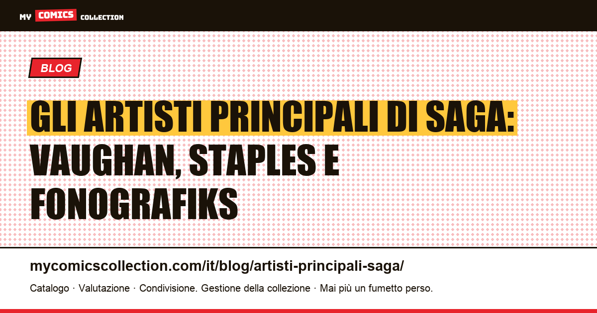 Gli artisti principali di Saga: il trio che ha fatto la serie, illustrazione articolo