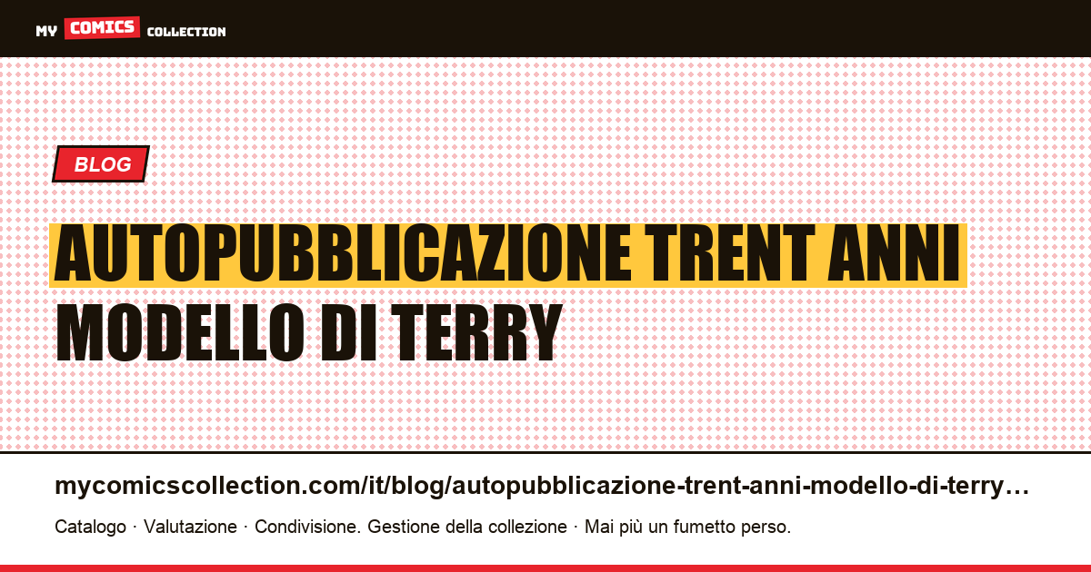 Autopubblicazione da trent'anni: il modello di Terry Moore — illustrazione articolo