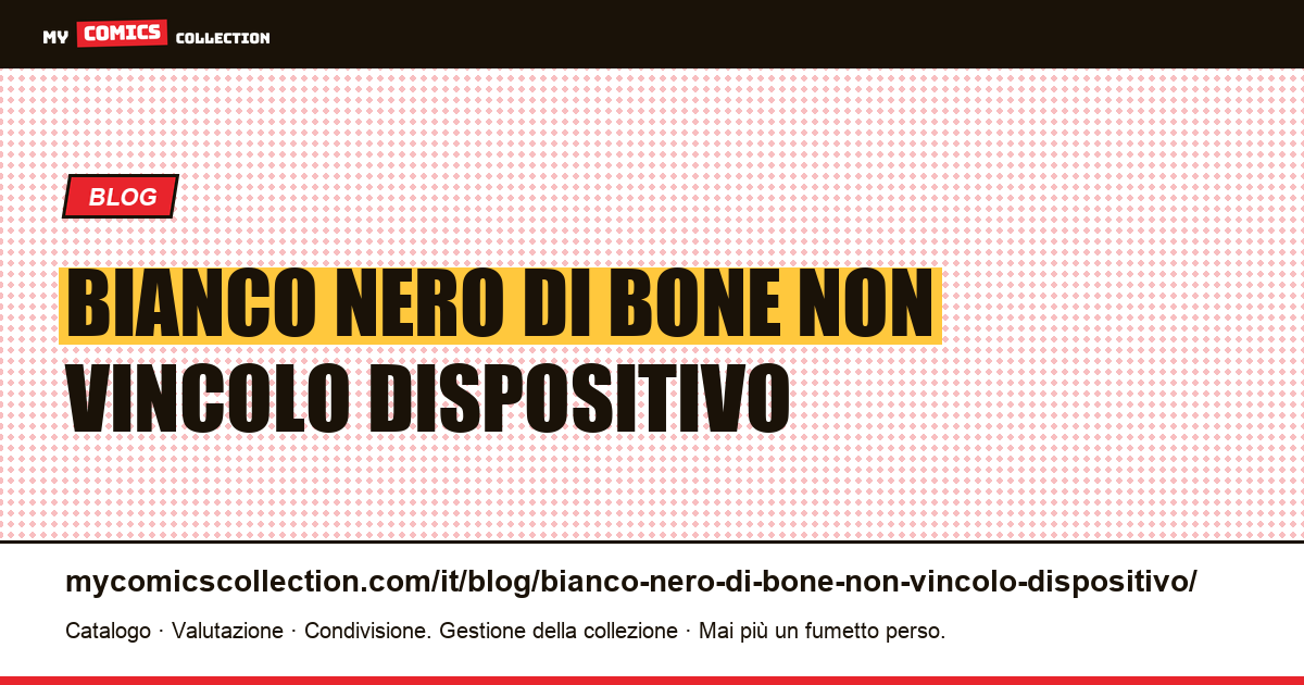 Il bianco e nero di Bone non è un vincolo, è il dispositivo — illustrazione articolo